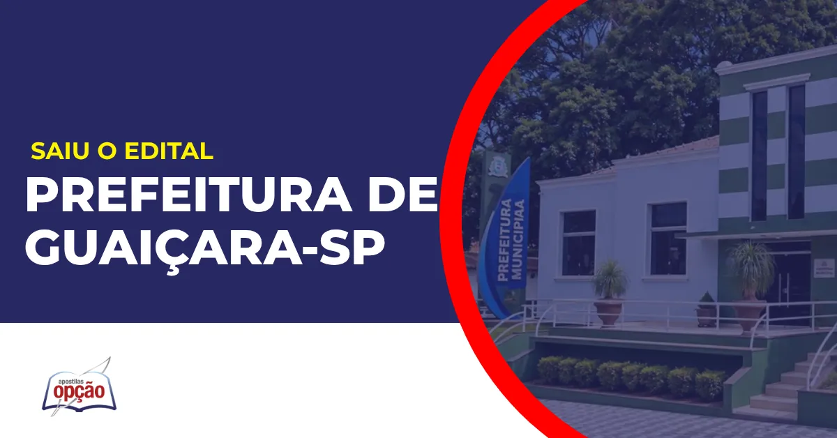 Imagem com fundo azul divulgando o Concurso Prefeitura de Guaiçara SP