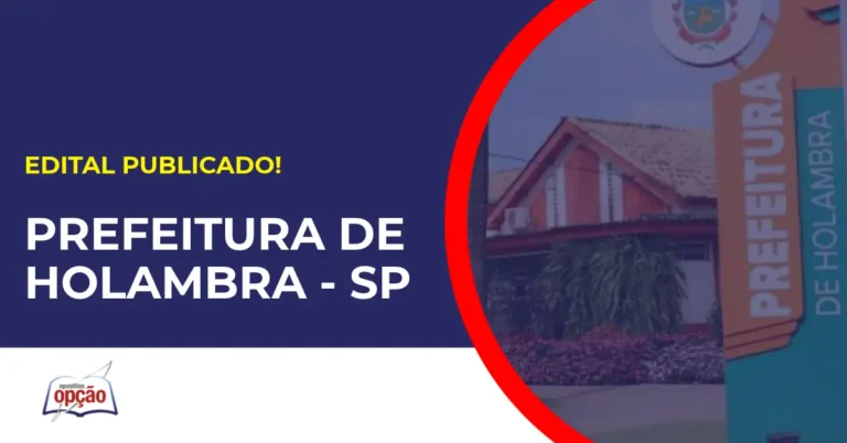 Concurso Prefeitura de Holambra SP tem edital aberto