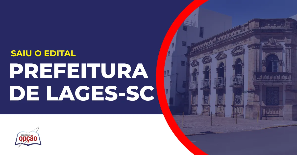Imagem com fundo azul divulgando o Concurso Prefeitura de Lages SC