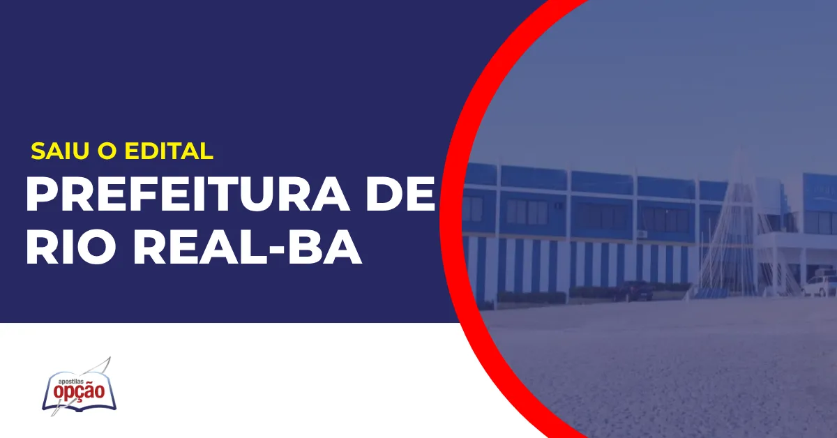 Imagem com fundo azul divulgando o Concurso Prefeitura de Rio Real BA