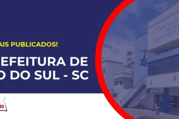 Concurso Prefeitura de Rio do Sul SC tem edital publicado