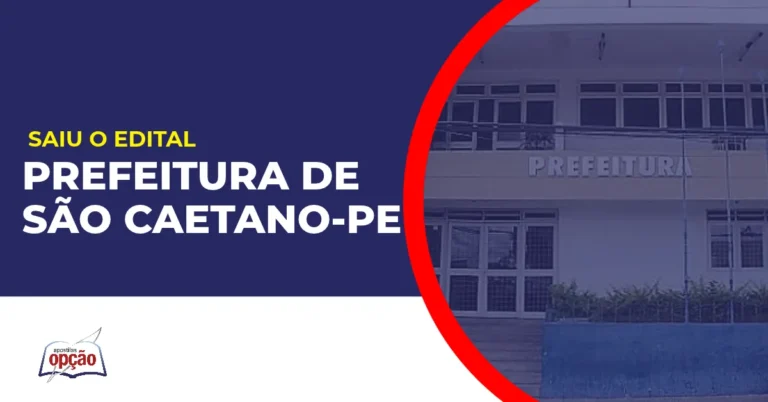 Imagem com fundo azul divulgando o Concurso Prefeitura de São Caetano PE