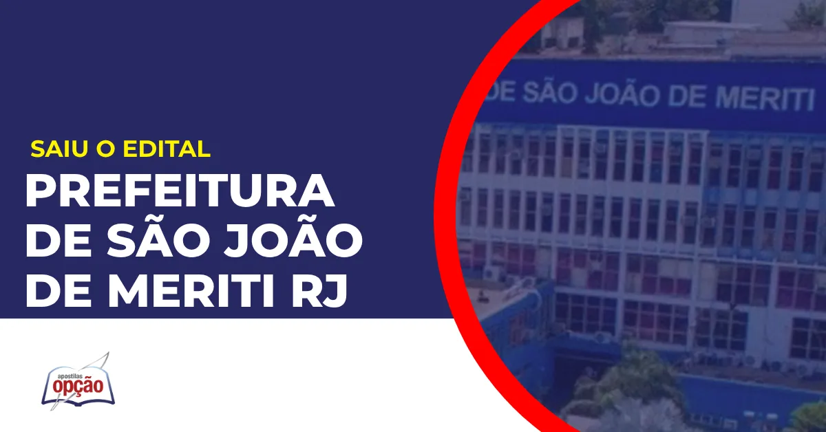 Imagem com fundo azul divulgando o Concurso Prefeitura de São João de Meriti RJ