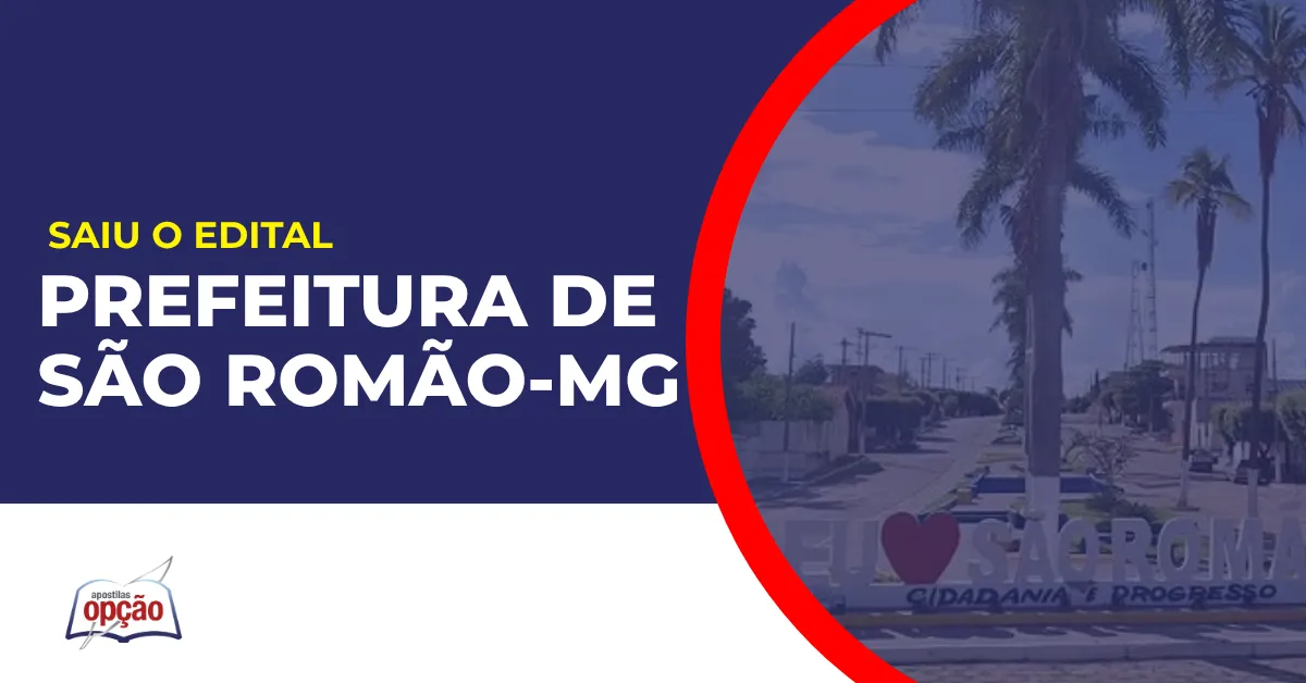 Imagem com fundo azul divulgando o Concurso Prefeitura de São Romão MG