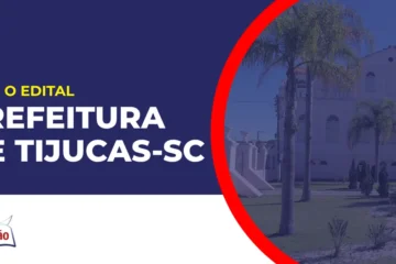 Imagem com fundo azul divulgando o Concurso Prefeitura de Tijucas SC