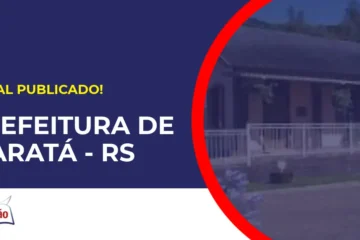 Concurso Prefeitura de Maratá RS tem edital publicado