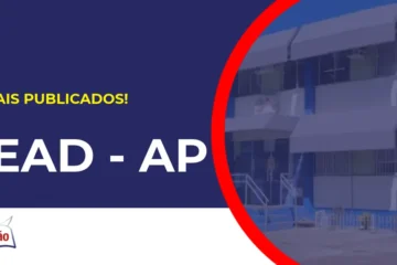 Concurso SEAD AP tem dois editais publicados.