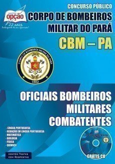 OFICIAIS BOMBEIROS MILITARES COMBATENTES