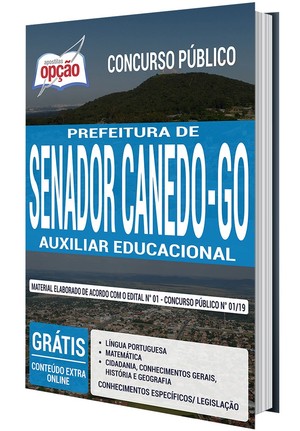 Apostila Concurso Prefeitura de Senador Canedo - AUXILIAR EDUCACIONAL - |