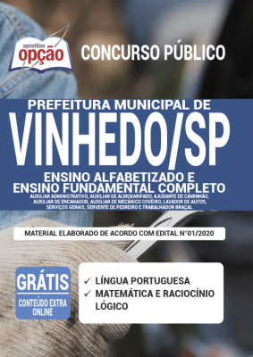 Apostila Prefeitura de Vinhedo - SP - Ensino Alfabetizado e Ensino Fundamental Completo