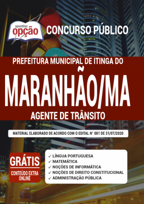 Apostila Prefeitura de Itinga do Maranhão - MA - Agente de Trânsito