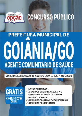 Apostila Prefeitura de Goiânia - GO - Agente Comunitário de Saúde