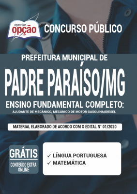 Apostila Prefeitura de Padre Paraíso - MG - Ensino Fundamental Completo: Ajudante de Mecânico, Mecânico Motor Gasolina/Diesel