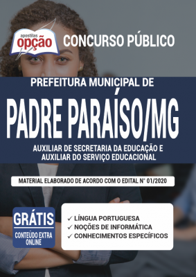 Apostila Prefeitura de Padre Paraíso - MG - Auxiliar de Secretaria da Educação e Auxiliar do Serviço Educacional