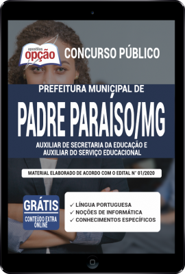 Apostila Prefeitura de Padre Paraíso - MG em PDF - Auxiliar de Secretaria da Educação e Auxiliar do Serviço Educacional