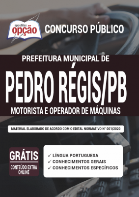 Apostila Prefeitura de Pedro Régis - PB - Motorista e Operador de Máquinas