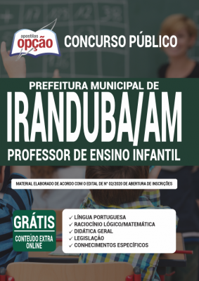 Apostila Prefeitura de Iranduba - AM - Professor de Ensino Infantil