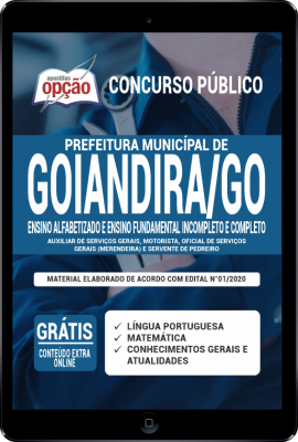 Apostila Prefeitura de Goiandira - GO em PDF - Ensino Alfabetizado e Ensino Fundamental Incompleto e Completo
