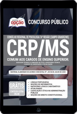 Apostila CRP-MS em PDF - Comum aos Cargos de Ensino Superior: Assessor Técnico a Comissão de Ética, Assessoria Técnica e Agente de Orientação e Fiscalização