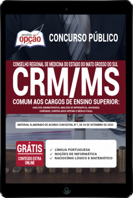 Apostila CRM-MS em PDF - Comum aos Cargos de Ensino Superior: Analista Administrativo, Analista de Informática, Advogado, Contador, Controlador Interno e Médico Fiscal