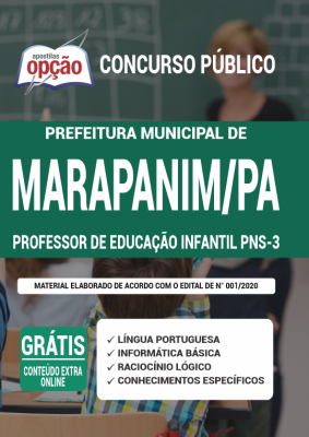 Apostila Prefeitura de Marapanim - PA - Professor de Educação Infantil PNS-3