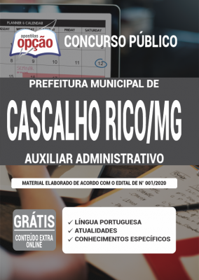 Apostila Prefeitura de Cascalho Rico - MG - Auxiliar Administrativo