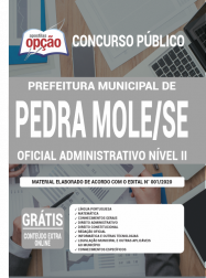 Apostila Prefeitura de Pedra Mole - SE 2020 - Oficial Administrativo Nível II