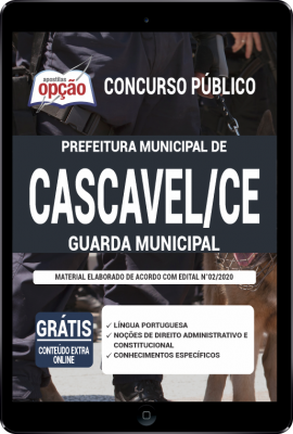 Apostila Prefeitura de Cascavel - CE em PDF - Guarda Municipal