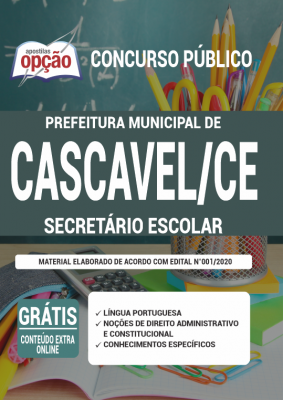 Apostila Prefeitura de Cascavel - CE - Secretário Escolar