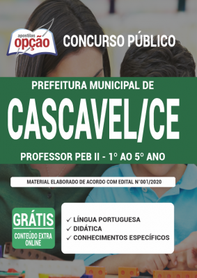 Apostila Prefeitura de Cascavel - CE - Professor PEB II - 1° ao 5° Ano