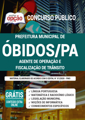 Apostila Prefeitura de Óbidos - PA - Agente de Operação e Fiscalização de Trânsito