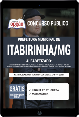 Apostila Prefeitura de Itabirinha - MG em PDF - Alfabetizado: Aux Atividades Esportivas, Aux Serviços Gerais I, Aux Serviços Gerais II, Coveiro, Jardineiro, Oficial de Serviços, Operador de Máquinas, Serviçal Escolar e Vigia Noturno