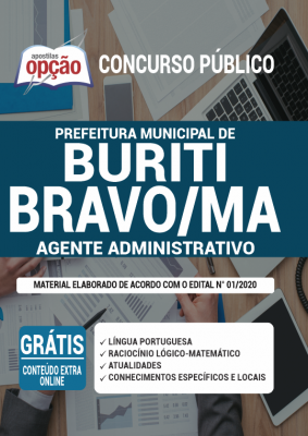 Apostila Prefeitura de Buriti Bravo - MA - Agente Administrativo
