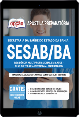Apostila SESAB-BA em PDF - Residência Multiprofissional em Saúde - Núcleo Terapia Intensiva (Enfermagem)
