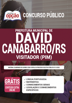 Apostila Prefeitura de David Canabarro - RS - Visitador (PIM)