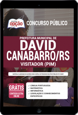 Apostila Prefeitura de David Canabarro - RS em PDF - Visitador (PIM)