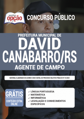 Apostila Prefeitura de David Canabarro - RS - Agente de Campo