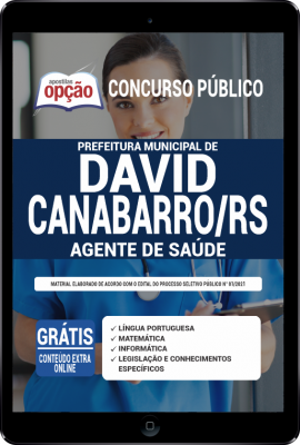 Apostila Prefeitura de David Canabarro - RS em PDF - Agente de Saúde