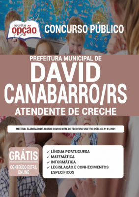 Apostila Prefeitura de David Canabarro - RS - Atendente de Creche