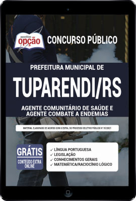Apostila Prefeitura de Tuparendi - RS em PDF - Agente Comunitário de Saúde e Agente de Combate a Endemias