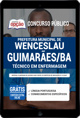 Apostila Prefeitura de Wenceslau Guimarães - BA em PDF - Técnico em Enfermagem