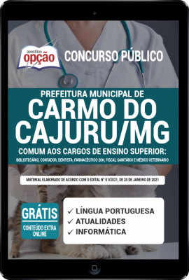 Apostila Prefeitura de Carmo do Cajuru - MG em PDF - Comum aos Cargos de Ensino Superior