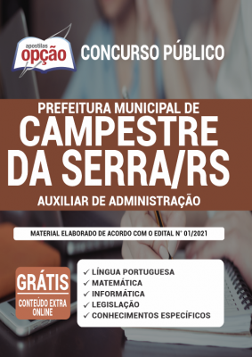 Apostila Prefeitura de Campestre da Serra - RS - Auxiliar de Administração