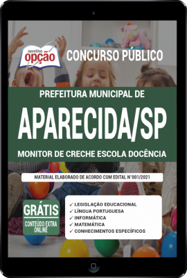Apostila Prefeitura de Aparecida-SP em PDF - Monitor de Creche Escola Docência