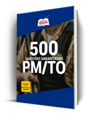 500 Questões PM-TO (Cespe/Cebraspe) - Gabaritadas