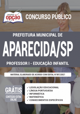 Apostila Prefeitura de Aparecida-SP - Professor I – Educação Infantil