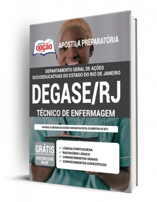 Apostila DEGASE-RJ- Técnico de Enfermagem