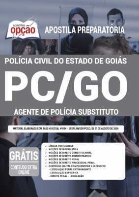 Apostila PC-GO - Agente de Polícia Substituto
