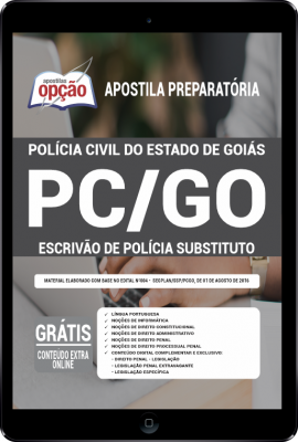Apostila PC-GO em PDF - Escrivão de Polícia Substituto