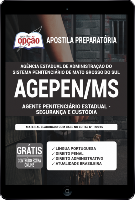 Apostila AGEPEN-MS em PDF - Agente Penitenciário Estadual - Segurança e Custódia